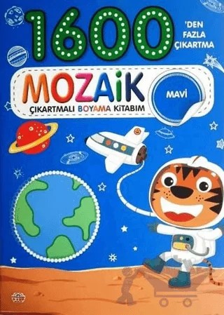 Mozaik Çıkartmalı Boyama Kitabı Mavi 1600'den Fazla Çıkartma – Kolektif – 0-6 Yaş Yayınları kitap kapağı