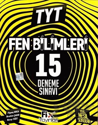 2024 TYT Fen Bilimleri 15 Denemeleri – İbrahım Çakır, Nuray Yiğit – Fix Yayınları kitap kapağı