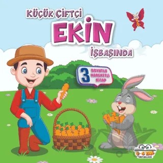 Küçük Çiftçi Ekin İşbaşında - Benim Canım Çiftliğim – Kolektif – 0-6 Yaş Yayınları kitap kapağı