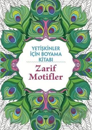 Zarif Motifler - Yetişkinler İçin Boyama Kitabı – Billy Waqar, Claire Cater – Maya Kitap kitap kapağı