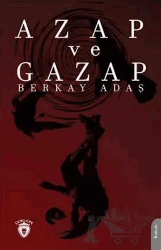Azap ve Gazap – Berkay Adaş – Dorlion Yayınları kitap kapağı