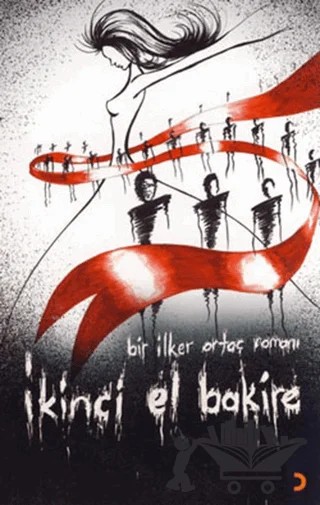 İkinci El Bakire – İlker Ortaç – Cinius Yayınları kitap kapağı