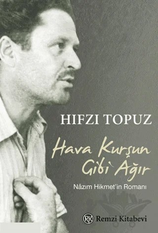 Hava Kurşun Gibi Ağır – Hıfzı Topuz – Remzi Kitabevi kitap kapağı