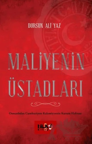 Maliyenin Üstadları – Dursun Ali Yaz – Tilki Kitap kitap kapağı