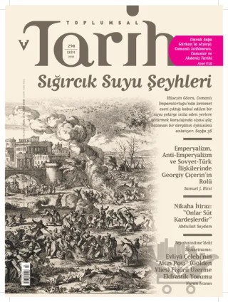Toplumsal Tarih Dergisi Sayı: 298 Ekim 2018 – Tarih Vakfı Yurt Yayınları - Toplumsal Tarih Dergisi kitap kapağı