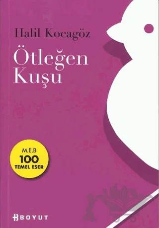Ötleğen Kuşu – Halil Kocagöz – Boyut Yayın Grubu kitap kapağı