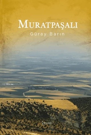 Muratpaşalı – Güray Barın – İkinci Adam Yayınları kitap kapağı