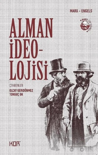 Alman İdeolojisi (Özel Basım - Sert Kapak) – Friedrich Engels, Karl Marx – Kor Kitap kitap kapağı