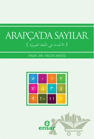 Arapça'da Sayılar – Vecdi Akyüz – Ensar Neşriyat kitap kapağı