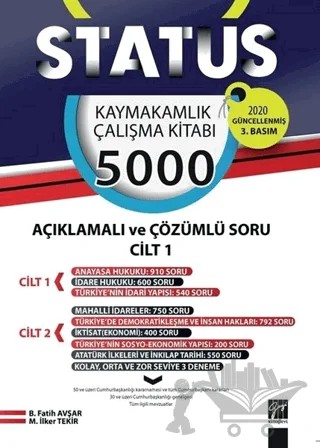 Status Kaymakamlık Çalışma Kitabı 5000 Açıklamalı ve Çözümlü Soru 2 Cilt Takım – B. Fatih Avşar, M. İlker Tekir – Gazi Kitabevi kitap kapağı