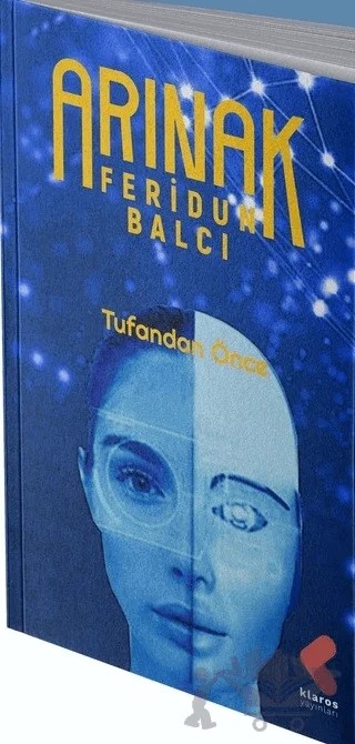 Arınak - Tufandan Önce – Feridun Balcı – Klaros Yayınları kitap kapağı