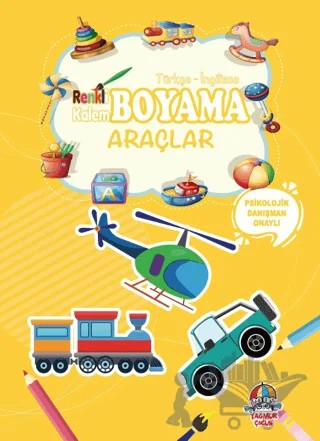Renkli Kalem Boyama - Araçlar – Kolektif – Yağmur Çocuk kitap kapağı