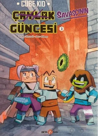 Çaylak Savaşçının Güncesi - 3 Çöl Macerası – Pirate Sourcil – Beta Kids kitap kapağı