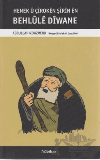 Behlüle Divane – Abdullah Niyazmend – Nubihar Yayınları kitap kapağı