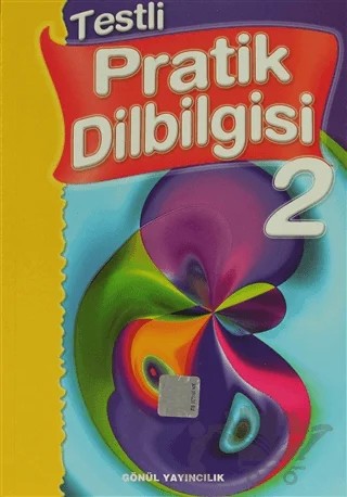 Testli Pratik Dilbilgisi 2 – Beyhan Alkılıç Başar, Zehiye Altınsoy – Gönül Yayıncılık kitap kapağı