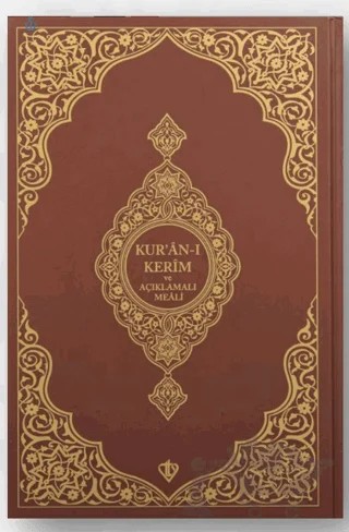 Kuranı Kerim Ve Açıklamalı Karşılıklı Meali Orta Boy ( Sıvama Cilt Kahverengi ) – Kolektif – Türkiye Diyanet Vakfı Yayınları kitap kapağı