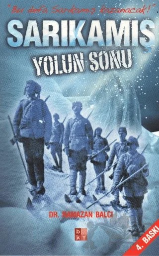 Sarıkamış Yolun Sonunda – Ramazan Balcı – Babıali Kültür Yayıncılığı kitap kapağı