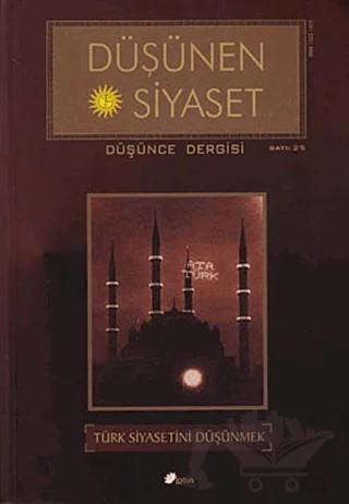 Düşünen Siyaset Düşünce Dergisi Sayı: 25 – Lotus Yayın Grubu kitap kapağı