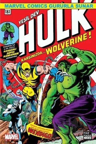 Yeşil Dev Hulk 181 - Karşınızda Wolverine! – Len Wein – Marmara Çizgi kitap kapağı