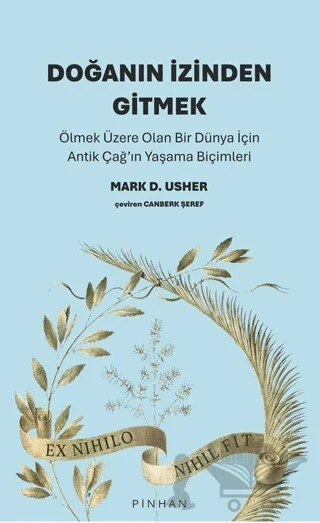 Doğanın İzinden Gitmek – Mark D. Usher – Pinhan Yayıncılık kitap kapağı
