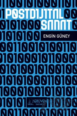 Postdijital Sanat – Engin Güney – Serüven Yayınevi kitap kapağı