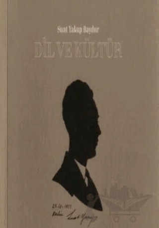 Dil ve Kültür – Suat Yakup Baydur – Pan Yayıncılık kitap kapağı