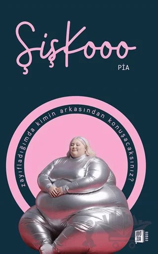 Şişkooo – Pia – Mona Kitap kitap kapağı