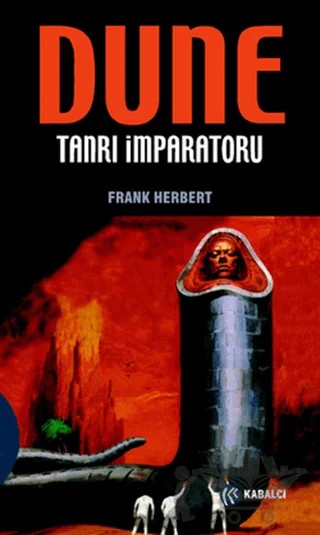 Dune Tanrı İmparatoru – Frank Herbert – Kabalcı Yayınevi kitap kapağı