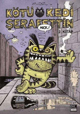 Kötü Kedi Şerafettin 2 – Bülent Üstün – Marmara Çizgi kitap kapağı