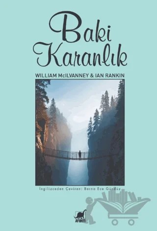 Baki Karanlık – William McIlvanney, Ian Rankin – Ayrıntı Yayınları kitap kapağı