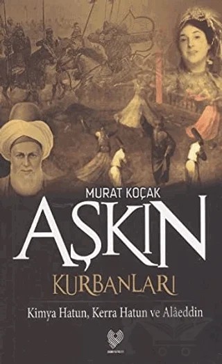 Aşkın Kurbanları – Murat Koçak – Çağrı Yayınları kitap kapağı