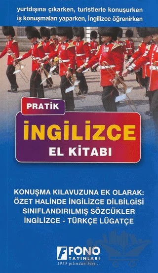 Pratik İngilizce El Kitabı – Ali Bayram, Şevket Serdar Türet – Fono Yayınları kitap kapağı