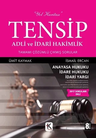 Tensip - Adli ve İdari Hakimlik Tamamı Çözümlü Çıkmış Sorular – İsmail Ercan, Ümit Kaymak – Kuram Kitap kitap kapağı