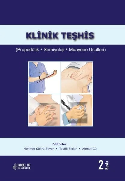 Klinik Teşhis (Propedötik, Semiyoloji, Muayene Usulleri) 2.Baskı – Nobel Tıp Kitabevleri kitap kapağı