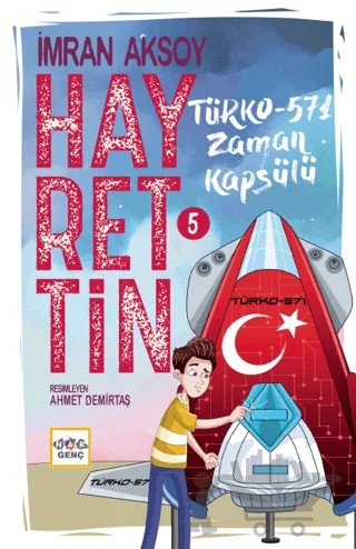 Hayrettin-5 Türko-571 Zaman Kapsülü – İmran Aksoy – Nar Yayınları kitap kapağı