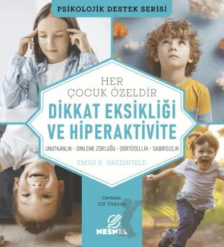Çocuklarda Dikkat Eksikliği ve Hiperaktivite