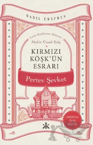 Kırmızı Köşk’ün Esrarı – Pertev Şevket – Kafka Kitap kitap kapağı