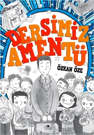 Dersimiz: Amentü – Özkan Öze – Uğurböceği Yayınları kitap kapağı