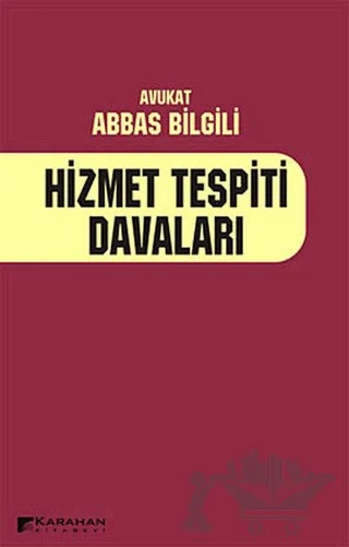 Hizmet Tespiti Davaları – Abbas Bilgili – Karahan Kitabevi kitap kapağı