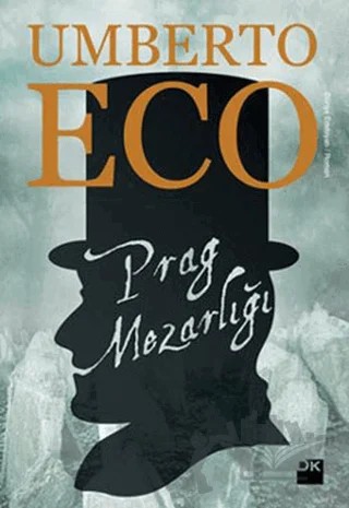 Prag Mezarlığı – Umberto Eco – Doğan Kitap kitap kapağı