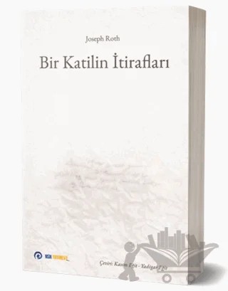 Bir Katilin İtirafları – Joseph Roth – NSN Yayınevi kitap kapağı