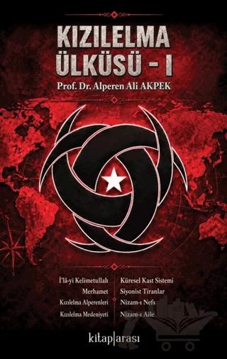 Kızılelma Ülküsü - I