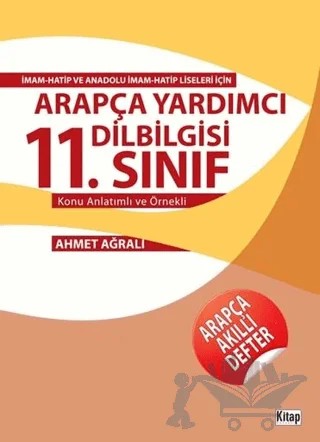 Arapça Yardımcı Dilbilgisi 11. Sınıf – Ahmet Ağralı – Kitap Dünyası Yayınları kitap kapağı