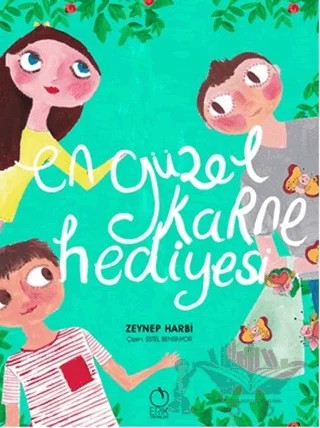 En Güzel Karne Hediyesi – Zeynep Harbi – Erik Yayınları kitap kapağı