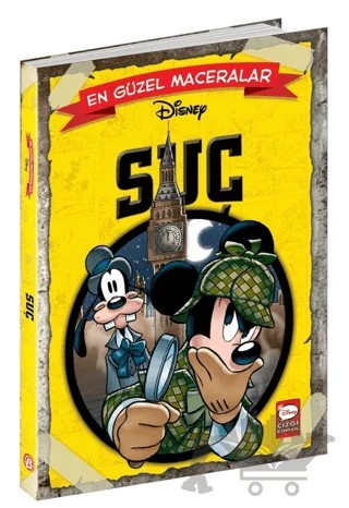 Disney En Güzel Maceralar Suç – Kolektif – Beta Kids kitap kapağı
