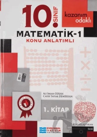 Kazanım Odaklı 10. Sınıf Matematik Konu Anlatımlı 1-2 (2 kitap takım) – Ali İhsan Özkan, Cafer Tayyar Demirhan – Evrensel İletişim Yayınları kitap kapağı