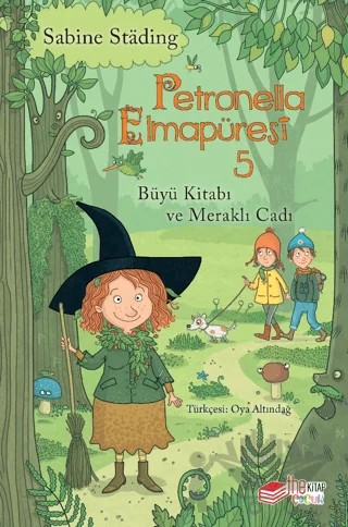 Petronella Elmapüresi 5 - Büyü Kitabı ve Meraklı Cadı – Sabine Stading – The Kitap Çocuk kitap kapağı