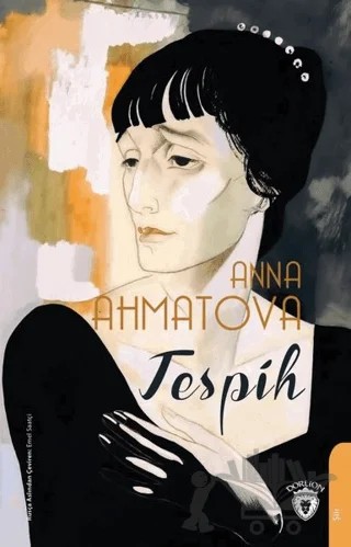 Tespih – Anna Ahmatova – Dorlion Yayınları kitap kapağı