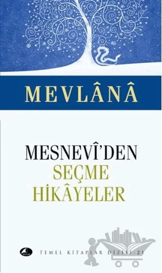 Mesneviden Seçme Hikayeler – Mevlana Celaleddin Rumi – Şule Yayınları kitap kapağı