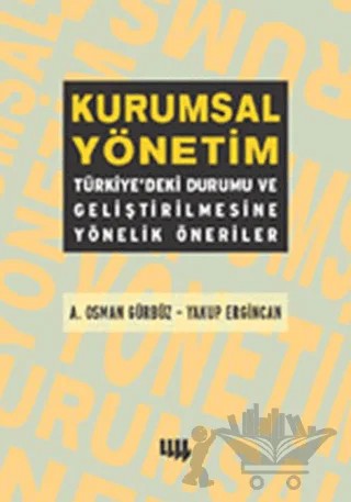 Kurumsal Yönetim – A. Osman Gürbüz, Yakup Ergincan – Literatür Yayıncılık kitap kapağı